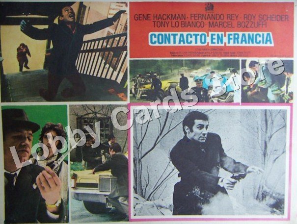 GENE HACKMAN. FERNANDO REY. / CONTACTO EN FRANCIA